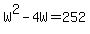 W%5E2-4W=252