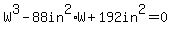 W%5E3-88in%5E2%2AW%2B192in%5E2=0