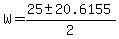 W+=+%2825+%2B-+20.6155%29%2F2