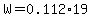 W+=+0.112%2A+19