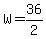 W+=+36%2F2+