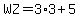 WZ=+3%2A3%2B5