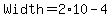 Width+=+2%2A10+-4