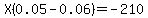 X%280.05-0.06%29+=+-210