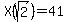 X%28sqrt%282%29%29++=+41