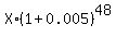X%2A%281%2B0.005%29%5E48