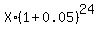 X%2A%281%2B0.05%29%5E24