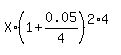 X%2A%281%2B0.05%2F4%29%5E%282%2A4%29