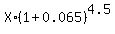 X%2A%281%2B0.065%29%5E4.5