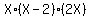 X%2A%28X-2%29%2A%282X%29