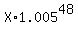X%2A1.005%5E48