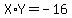 X%2AY+=+-16