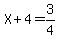 X%2B4=3%2F4