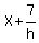 X%2B7%2Fh