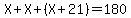X%2BX%2B%28X%2B21%29=180