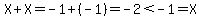 X%2BX=-1%2B%28-1%29=-2%3C-1=X