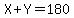 X%2BY=180