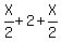 X%2F2%2B2%2BX%2F2