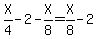 X%2F4-2-X%2F8=X%2F8-2