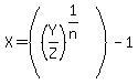 X=%28%28Y%2FZ%29%5E%281%2Fn%29%29-1