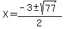 X=%28-3%2B-+sqrt%2877%29%29%2F2