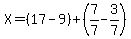 X=%2817-9%29%2B%287%2F7-3%2F7%29