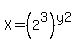 X=%282%5E3%29%5Ey2