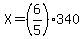 X=%286%2F5%29340
