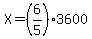 X=%286%2F5%293600