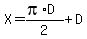 X=%28pi%2AD%29%2F2%2BD