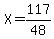 X=+117%2F48