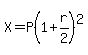X=+P%281%2Br%2F2%29%5E2+