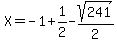 X=-1%2B1%2F2-sqrt%28241%29%2F2