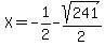 X=-1%2F2-sqrt%28241%29%2F2