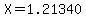 X=1.21340