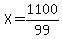 X=1100%2F99