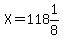 X=118%261%2F8