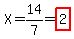 X=14%2F7=highlight%282%29