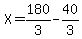 X=180%2F3-40%2F3