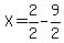 X=2%2F2-9%2F2