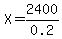 X=2400%2F0.2