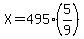 X=495%285%2F9%29