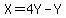 X=4Y-Y