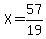 X=57%2F19