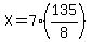 X=7%28135%2F8%29