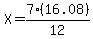 X=7%2816.08%29%2F12