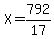 X=792%2F17