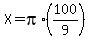 X=pi%2A%28100%2F9%29