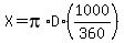 X=pi%2AD%2A%281000%2F360%29