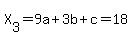 X%5B3%5D=9a%2B3b%2Bc=18